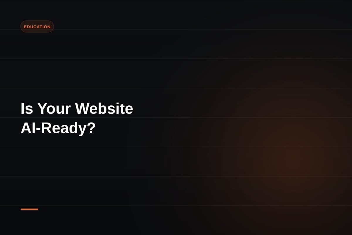 Is Your Website AI-Ready? 8 Signs It's Not (And What to Fix)